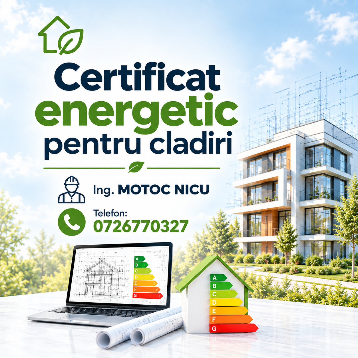 Certificat energetic pentru clădiri - Ing. Motoc Nicu